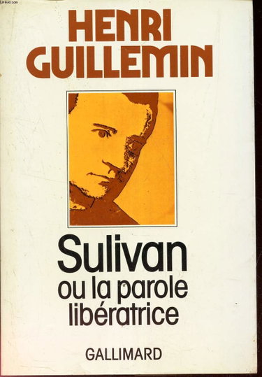 Couverture de Sulivan ou La parole libératrice. Passez les passants par Henri Guillemin