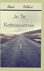 Je te retrouverais