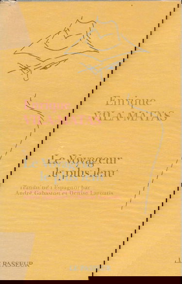 Le voyageur le plus lent