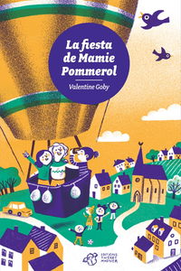 La fiesta de mamie Pommerol