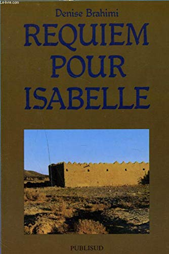 Requiem pour Isabelle Eberherdt