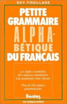 PETITE GRAMM.ALPH.FRANC. (Ancienne Edition)