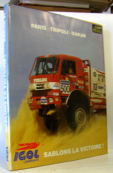 Le Rallye 91 : Paris-Dakar