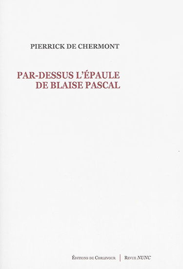 Par-dessus l'épaule de Blaise Pascal