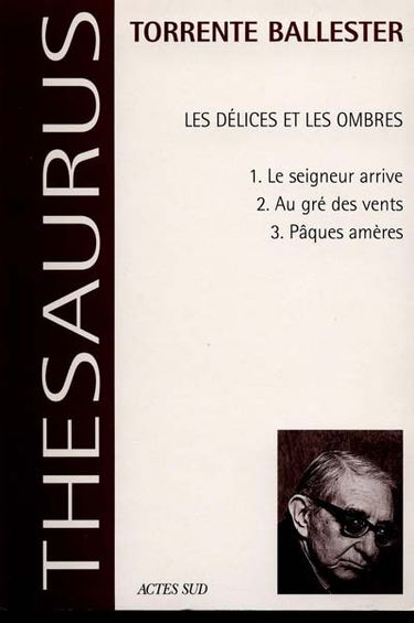 Les délices et les ombres