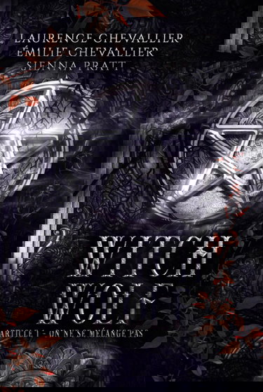 Witch Wolf: Article 1 : On ne se mélange pas