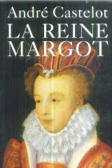 La reine Margot