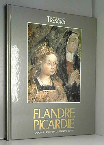 Couverture de La France et ses trésors.. La France et ses trésors. Flandre, Picardie