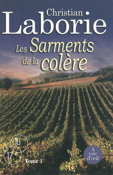 Les sarments de la colère