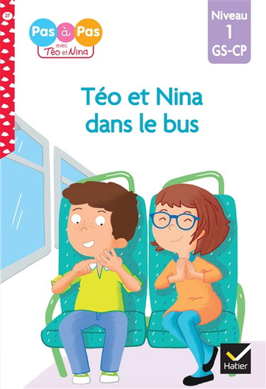 Téo et Nina dans le bus : niveau 1, GS-CP