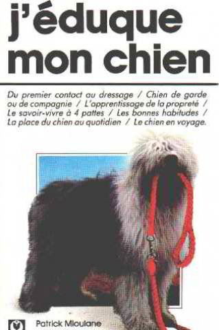 J'éduque mon chien