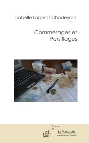 COMMERAGES ET PERSIFLAGES