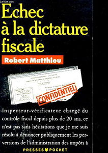 Echec à la dictature fiscale