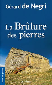 La brûlure des pierres