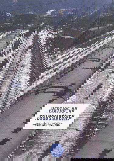 Vertige du Transsibérien