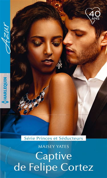 Captive de Felipe Cortez : princes et séducteurs