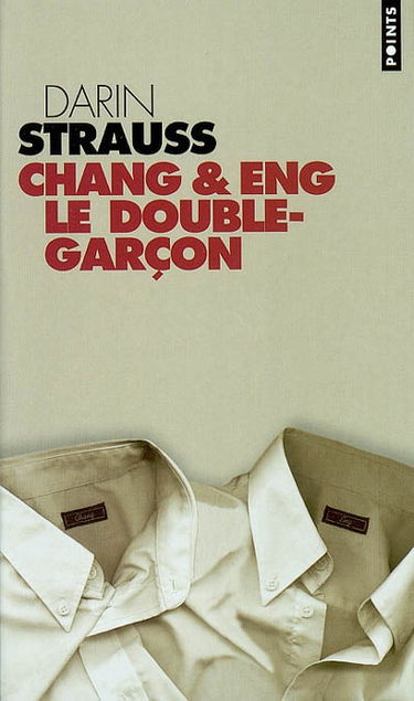 Chang et Eng : le double-garçon