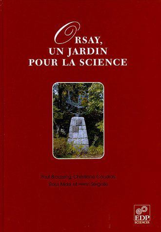 Orsay, un jardin pour la science