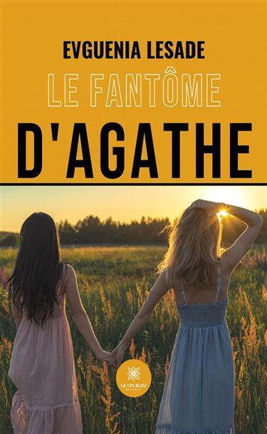 Le fantôme d’Agathe