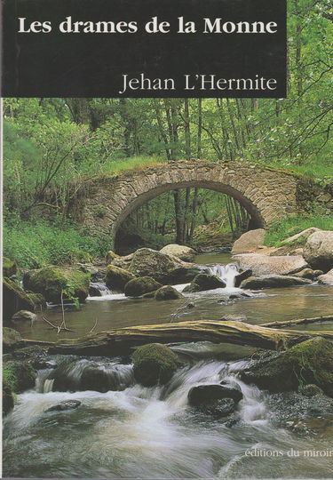 Les drames de la Monne