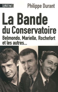 La bande du Conservatoire : Belmondo, Marielle, Rochefort et les autres...