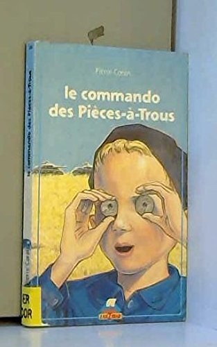 Le commando des pieces-a-trous