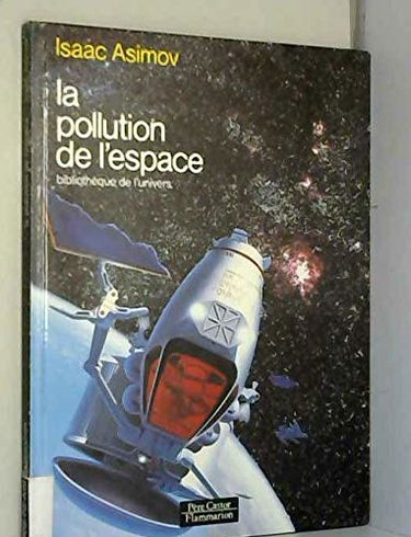 La Pollution de l'espace