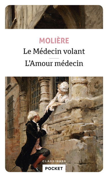 Le médecin volant. L'amour médecin
