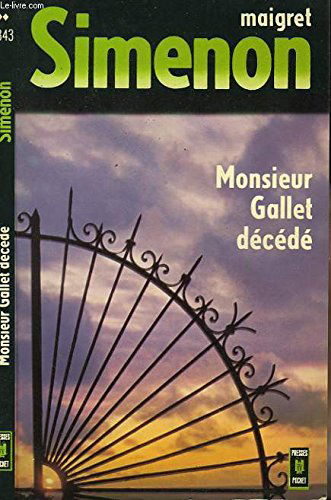 Monsieur gallet decede