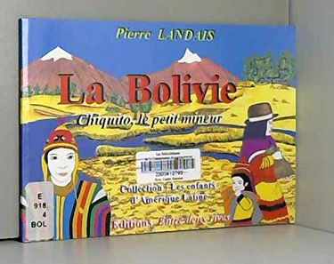 La Bolivie : Chiquito, le petit mineur