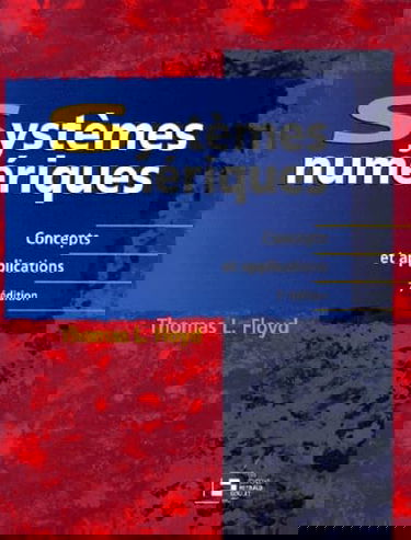 Systèmes numériques: Concepts et applications