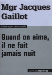 Quand on aime, il ne fait jamais nuit