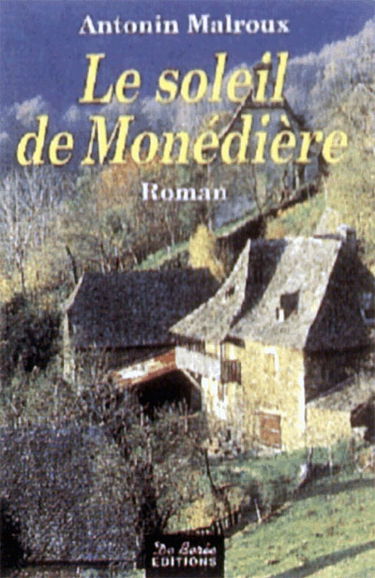 Le soleil de Monédière