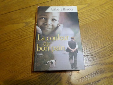 Couverture de La couleur du bon pain par Gilbert Bordes