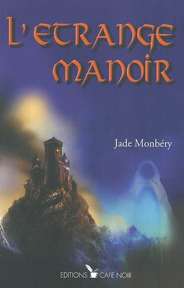 L'étrange manoir