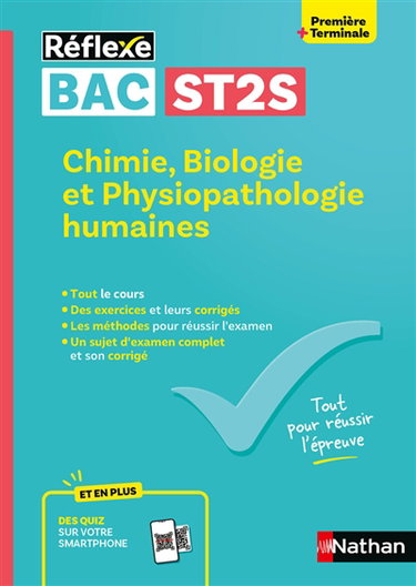 Chimie, biologie et physiopathologie humaines, première + terminale bac ST2S