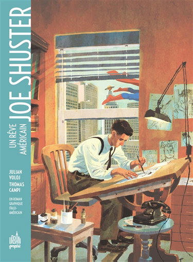 Couverture de Joe Shuster : un rêve américain