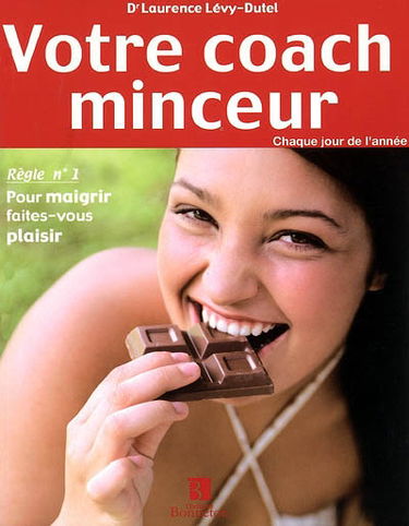Votre coach minceur : chaque jour de l'année