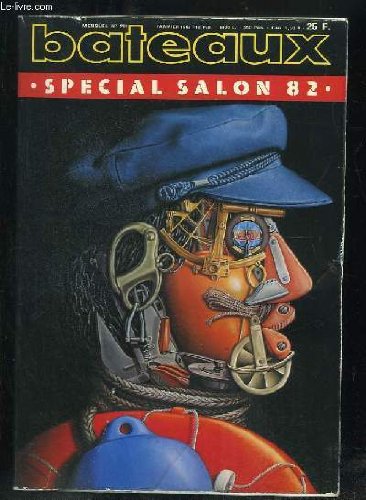 Couverture de BATEAUX N° 284 JANVIER 1982. SPECIAL SALON 82. par Philippe Simon