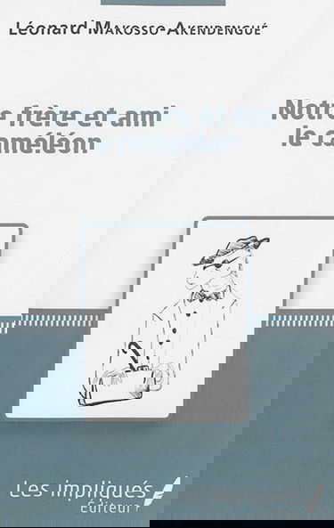 Notre frère et ami le caméléon