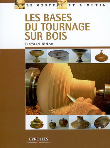 Couverture de Les bases du tournage sur bois