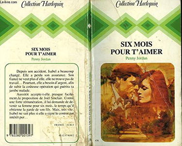 Six mois pour t'aimer (Collection Harlequin)