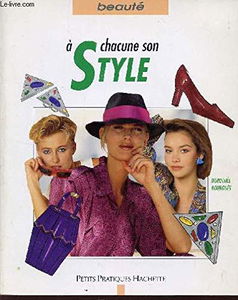 A chacune son style : déterminer le style adapté à votre personnalité