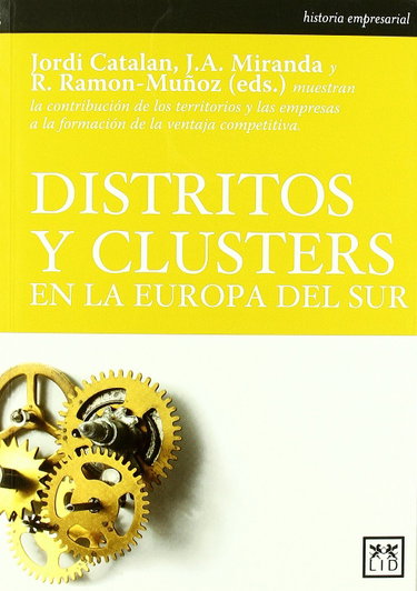 Couverture de Distritos y clusters: en la Europa del Sur