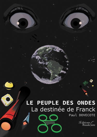 Le peuple des ondes - Tome 3 : La destinée de Franck