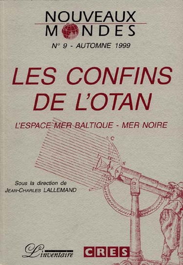 Nouveaux mondes, n° 9. L'espace mer Baltique-mer Noire