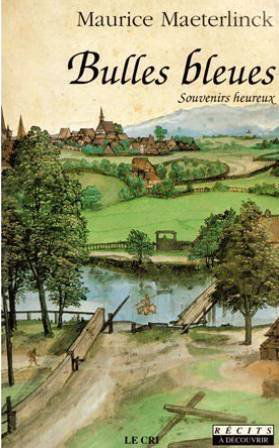 Bulles bleues : souvenirs heureux