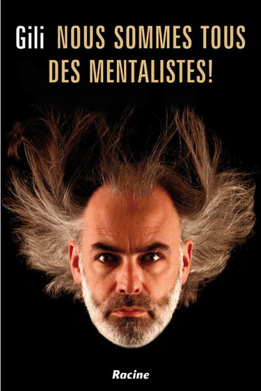 Nous sommes tous des mentalistes !