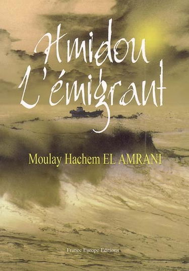 Hmidou l'émigrant