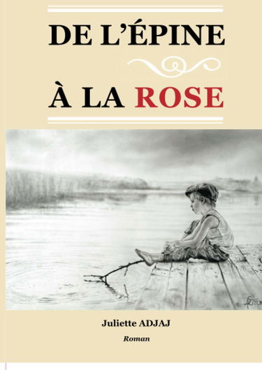DE L'EPINE A LA ROSE: Je sais qui je suis car je sais d'où je viens